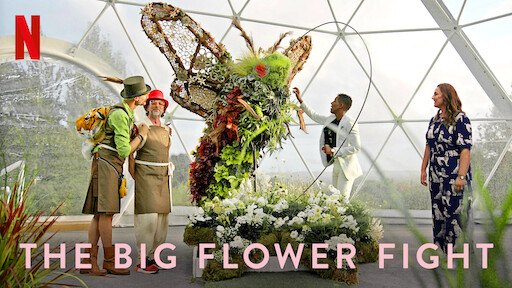 Watch The Big Flower Fight | Netflix 